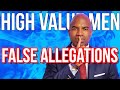 High Value Men | False Allegations (@byKevinSamuels) #highvaluemen #falseallegations #hvm