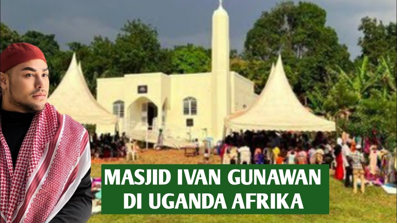 MASJID IVAN GUNAWAN DI UGANDA AFRIKA