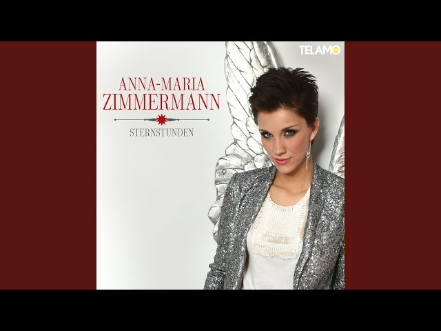 Anna-Maria Zimmermann - Sternstunden