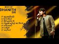 Best of dhanith sri  heart touching and mind relaxing songs collection 