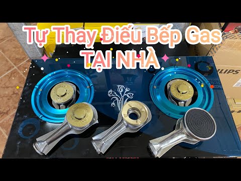 Video Hướng Dẫn Tự Thay Điếu Bếp Gas Tại Nhà Cực Dễ / Sửa... - youtube