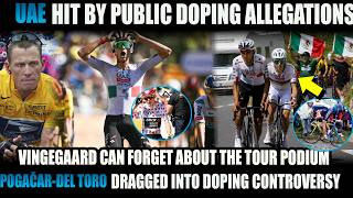 TOTAL WAR! SERIOUS DOPING ALLEGATIONS HIT UAE & VINGEGAARD CAN FORGET THE TOUR PODIUM TOTAL WAR! SERIOUS DOPING ALLEGATIONS HIT UAE & VINGEGAARD CAN FORGET THE TOUR PODIUM
