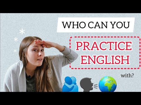 FIND SOMEONE to SPEAK English with // Tips to find a LANGUAGE PARTNER ...
