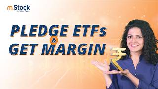 Pledge ETFs & Get Up to 87.5% Margin | Collateral Margin by m.Stock