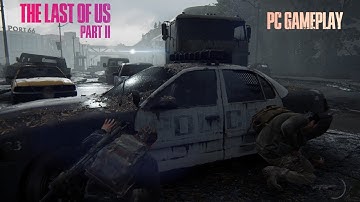 The Last of Us Part II Remastered pc gameplay | Escape From Snipers