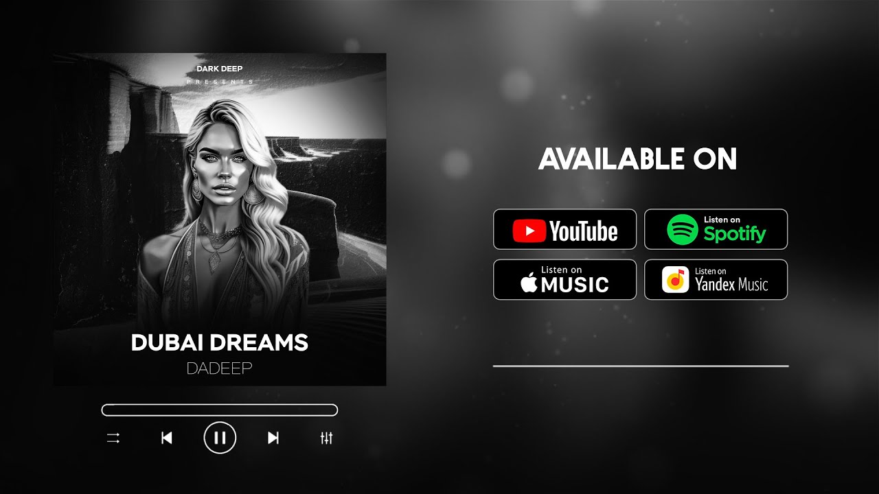 Watch DADEEP - Dubai Dreams on YouTube Watch DADEEP - Dubai Dreams on YouTube