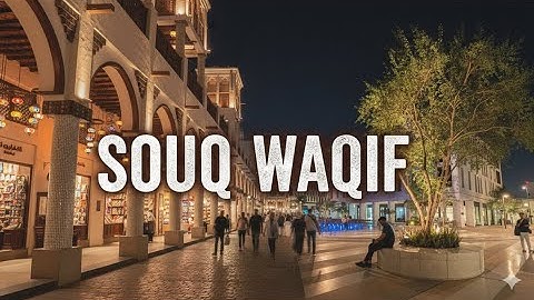 The beauty of Souq Waqif | Doha, Qatar