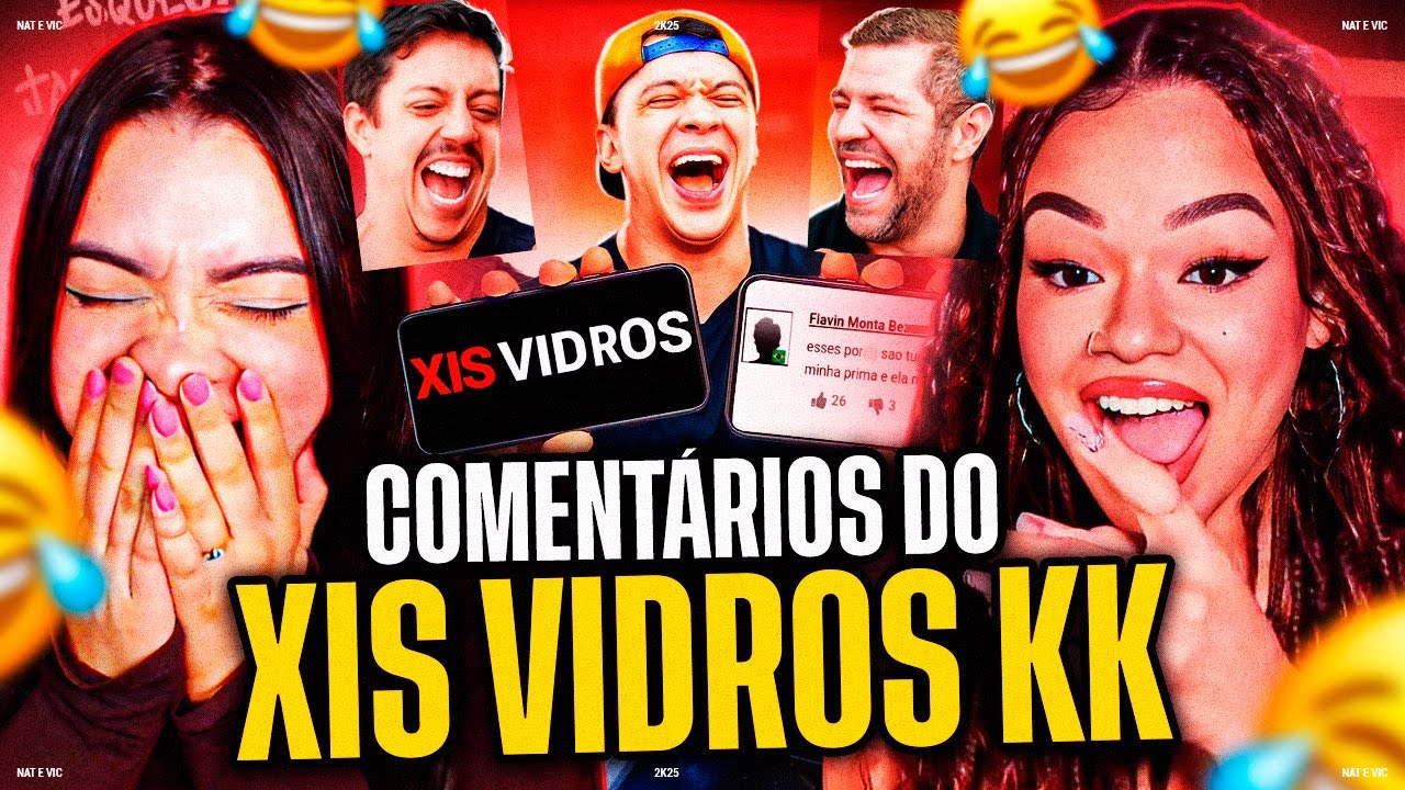 CANAL CANALHA: 3 HUMORISTAS LENDO COMENTÁRIOS... ( ͡° ͜ʖ ͡°) ⚠️ | [ NAT e VIC MV REACT]