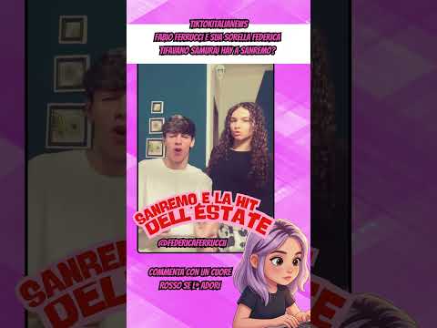 FABIO FERRUCCI E SUA SORELLA FEDERICA TIFAVANO SAMURAI HAY A SANREMO #tiktok #neiperte #webboh