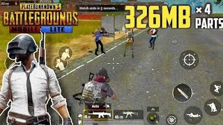 DOWNLOAD PUBG MOBILE LITE HIGHLY COMPRESSED VERSION ON ANDROID UNDER 326 MB X4PARTS 