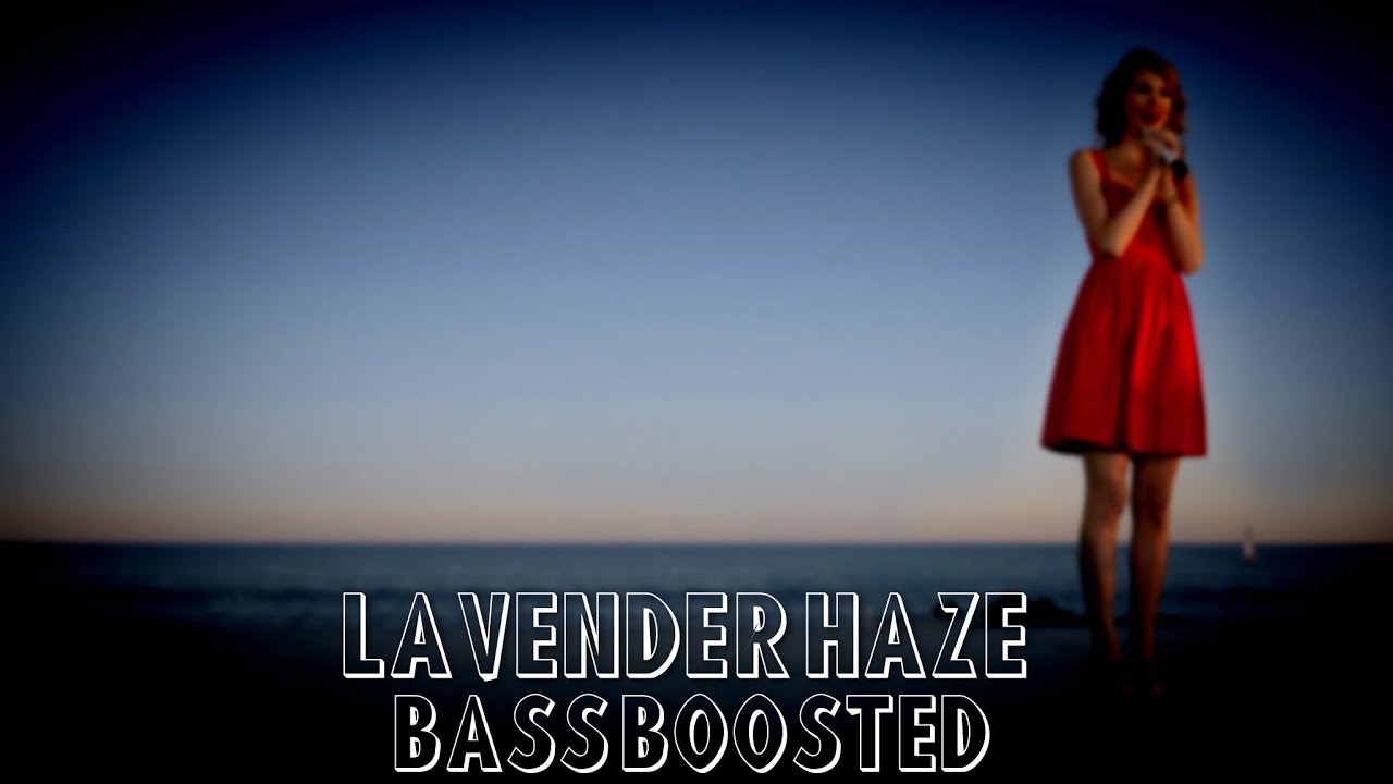 Taylor Swift - Lavender Haze | Bass Boosted🔊