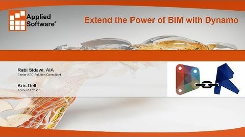 Webinar: Extend the Power of BIM with Dynamo