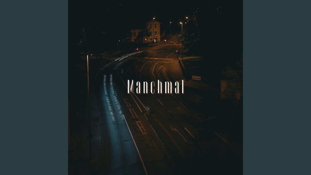 Watch Manchmal on YouTube Watch Manchmal on YouTube