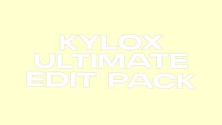 Kylox Ultimate Editing Pack! - (Edit Like Yarn, Numby, Apie, Sovioo)