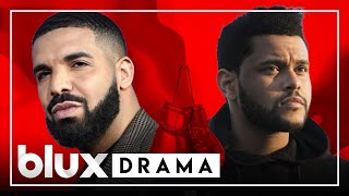 Drake VS The Weeknd: The Complete Beef Breakdown (Once Brothers Now Rivals) | #blux