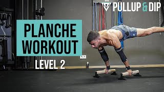 Intermediate Planche Workout [Level 2]