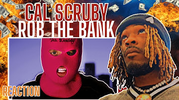 Mind-Blowing Reaction to Cal Scruby - ROB THE BANK