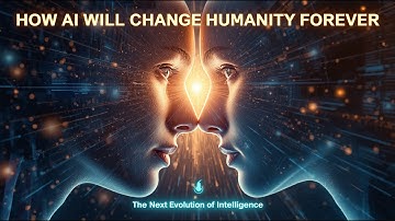 How AI Will Change Humanity Forever 🔮 | The Next Evolution of Intelligence