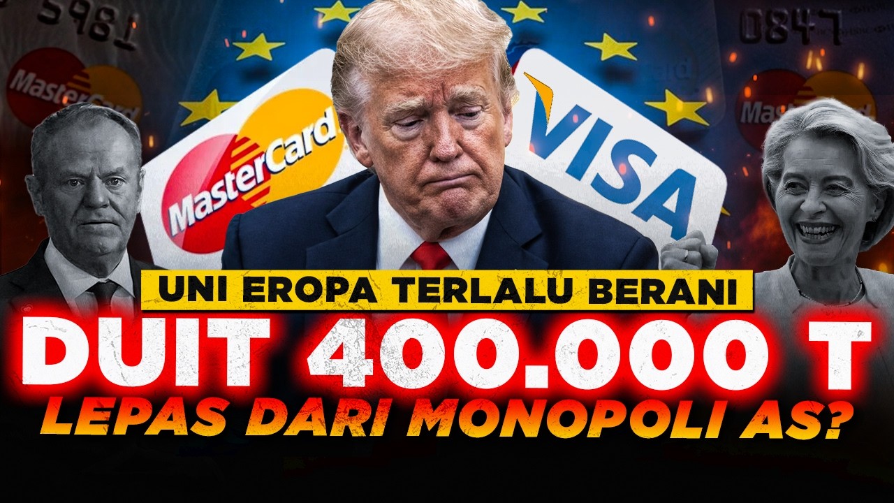 AS KENA TIKUNG?! 400.000T Uang Uni Eropa Siap Lepas dari VISA & MASTERCARD Amerika?!
