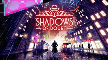 Procedurally Generated Stealth Game | Shadows of Doubt | Next Fest Demo | Work Stream