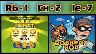 Robbery Bob - 1 - Man Of Steal : Chapter - 2 Downtown , Level - 7   The Night Shift . 3 Star
