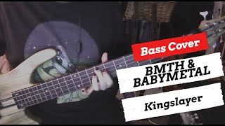 Bring Me The Horizon Kingslayer (ft. BABYMETAL) | Bass Cover | + TABS