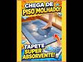 😱 Chega de Piso Molhado! Tapete Super Absorvente Que Seca em SEGUNDOS! 🚿🔥
