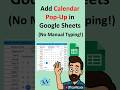 How to Add a Calendar Pop-Up in Google Sheets (No Manual Typing!) #OfficeANcode