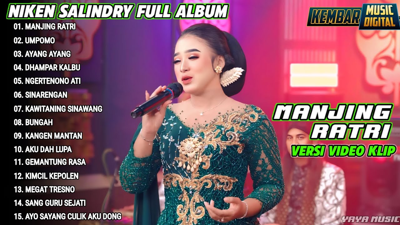 Kompilasi Niken Salindry Full Album "MANJING RATRI" campursari viral Terbaru 2025 Kompilasi Niken Salindry Full Album "MANJING RATRI" campursari viral Terbaru 2025