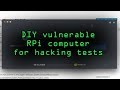 Set Up a Vulnerable Target Computer with DV-Pi (Damn Vulnerable Pi) [Tutorial]