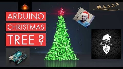 Arduino Christmas Tree//LED Christmas Tree