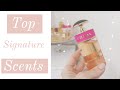 Signature Scents For Women | Top 8 Choices (in my collection)