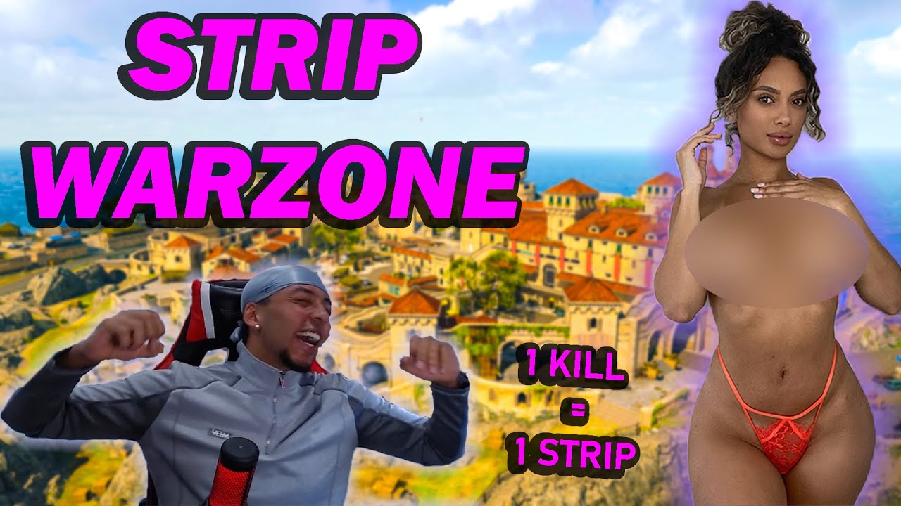 1 KILL = 1 REMOVED CLOTHING IN WARZONE WITH TONI CAMILLE 🤩 THINGS GOT  SPICY! - YouTube