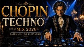 CHOPIN-INSPIRED TECHNO LIVE 2026 ⚜️ Dark Classical Electronic | Focus, Study & Work
