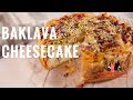 Baklava Cheesecake  | Everyday Gourmet S8 E14