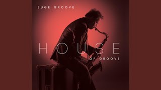 Video thumbnail of "Euge Groove - Old. Edu (Old School)"