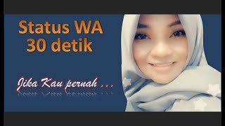 Status WA 30 detik kekinian | Memiliki Kehilangan | Raka Nata
