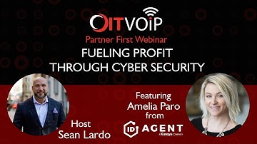 OITVOIP Partner First Webinar: Fueling Profit Through Cyber Security with ID Agent