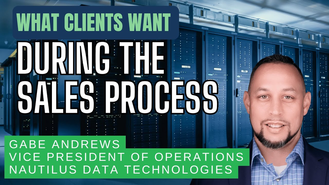 What Data Center Clients Want During the Sales Process