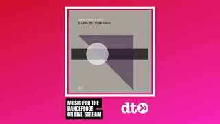 Dario D'Attis & Mr. V - Back To The Old [Poker Flat]