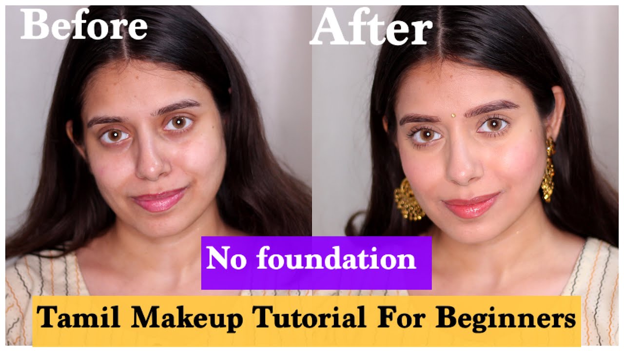 (தமிழ்) Practical Simple Makeup for Beginners in Tamil No foundation
