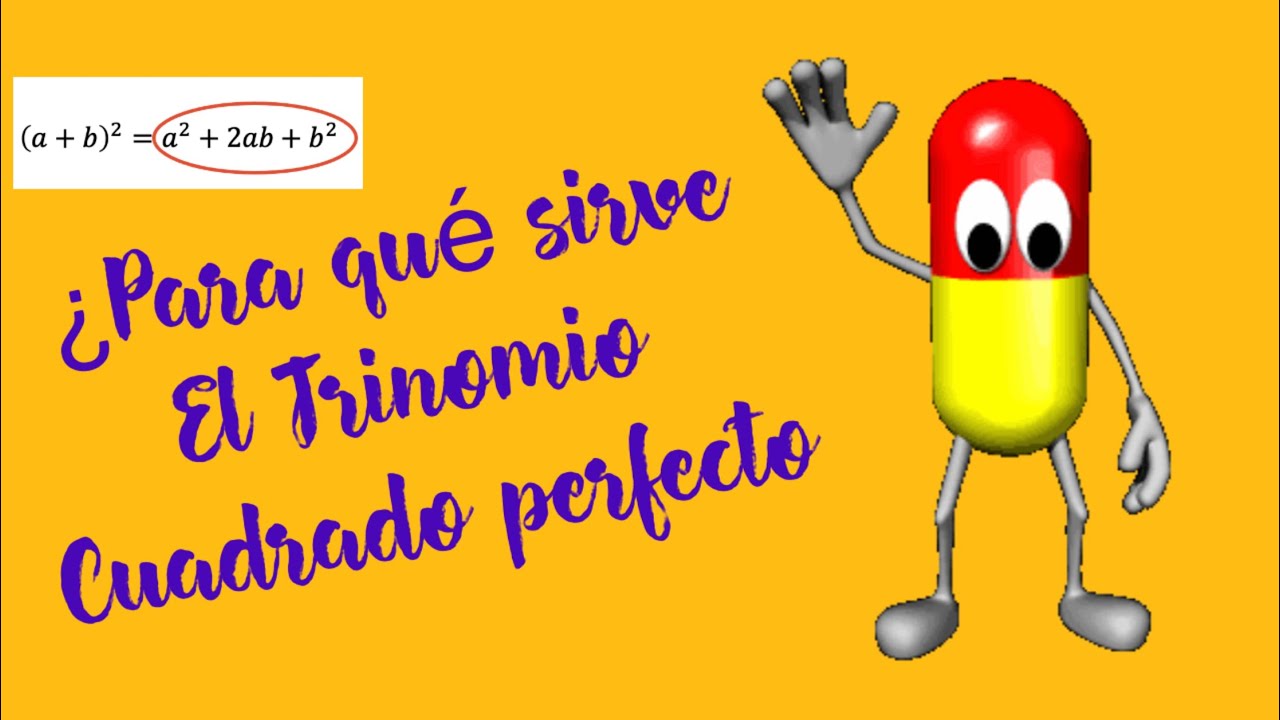 PILDORA Nº 1 - ¿Para qué sirve el trinomio cuadrado perfecto? - YouTube