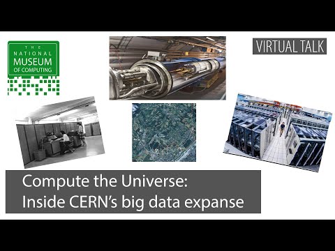 Compute the Universe: Inside CERN's big data universe | Virtual Talk