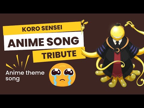 Koro Sensei Sayonara Sensei Emotional Tribute Theme Song Youtube Anime Korosensei Trending 