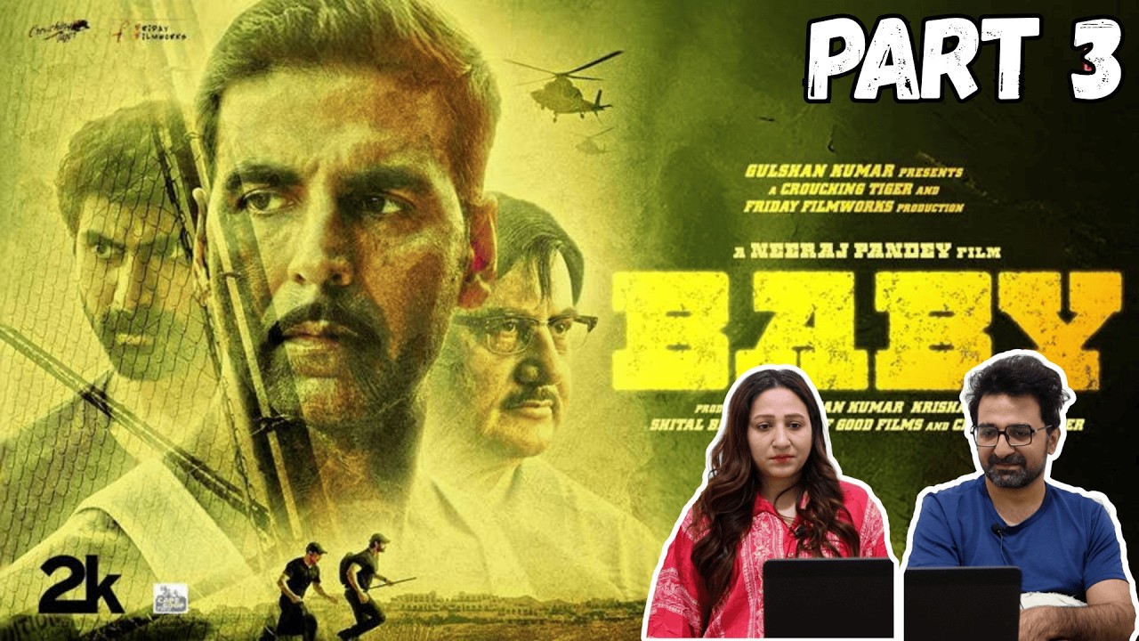 Pak Reacts BABY Movie 2015 Part 3 || Akshay Kumar | Rana Daggubati | Taapsee | Anupam K | K.K. Menon