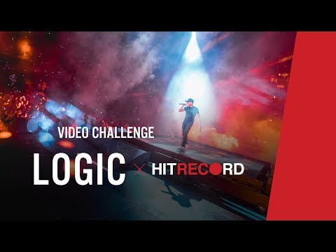 Video Challenge: LOGIC x HITRECORD - Video Challenge: LOGIC x HITRECORD