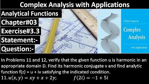 Complex Analysis and Applications | Exercise#3.3 | Question No#011 | Dennis G. Zill