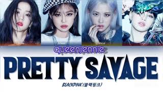 Pretty Savage Türkçe Ceviri Queenjennie