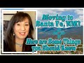 Thinking about moving to Santa Fe, NM? Here are a few things to know.