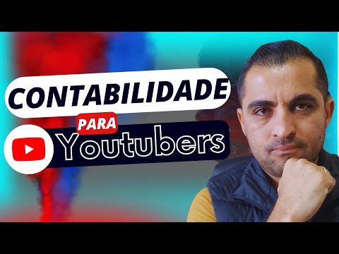 CONTABILIDADE PARA YOUTUBERS: VALE A PENA?